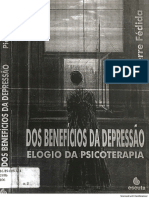 Pierre Fedida - Dos Benefícios Da Depressão - Elogio Da Psicoterapia