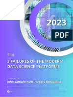 3 Failures of The Modern Data Science Platforms