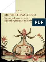Metodo Spagyrico. Come Estrarre in Casa Rimedi Naturali Dalle Piante (Stefano Valbonesi) (Z-Library)