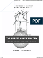 The Market Maker's Matrix - The Market Makers Matrix (Evan J Christopher) (Z-Library)