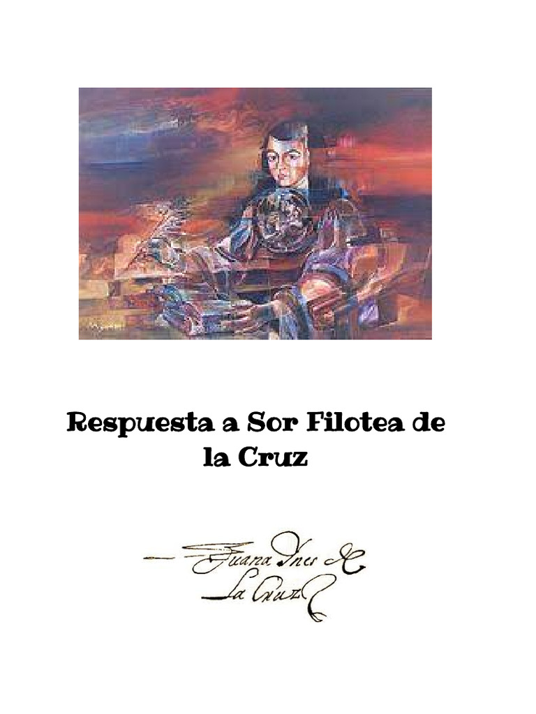 Respuesta de La Poetisa A La Muy Ilustre Sor Filotea de La Cruz PDF