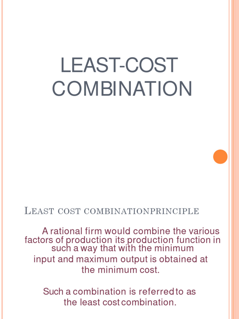 5, Least Cost Combination PDF Economies Economics