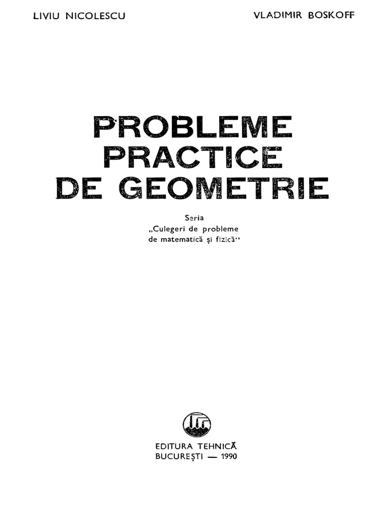 Nicolescu, L, Boskoff, V - Probleme Practice de - 231221 - 104516