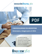 InnovaciónDigital360 - CIBERSEGURIDAD EN ARGENTINA - Amenazas y Riesgos para El 2024