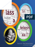 Láss A Felszín Alá 3. Korai Fejlesztés