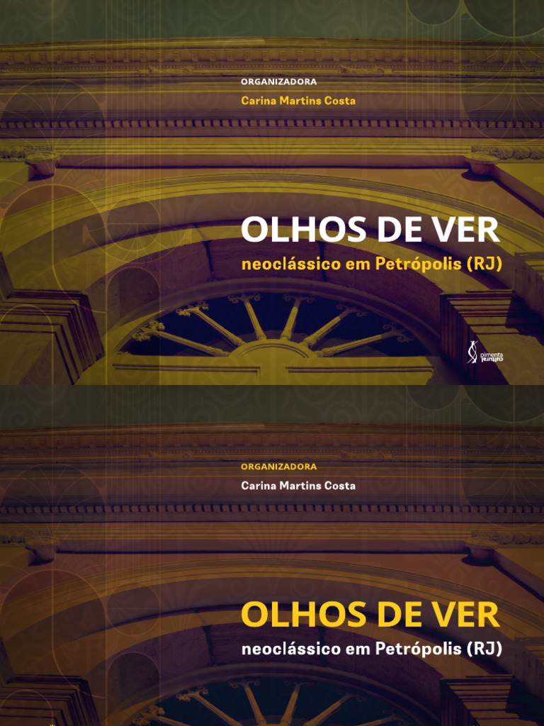 Olhos de Ver: Neoclássico em Petrópolis (RJ) | PDF | Brasil | Tempo