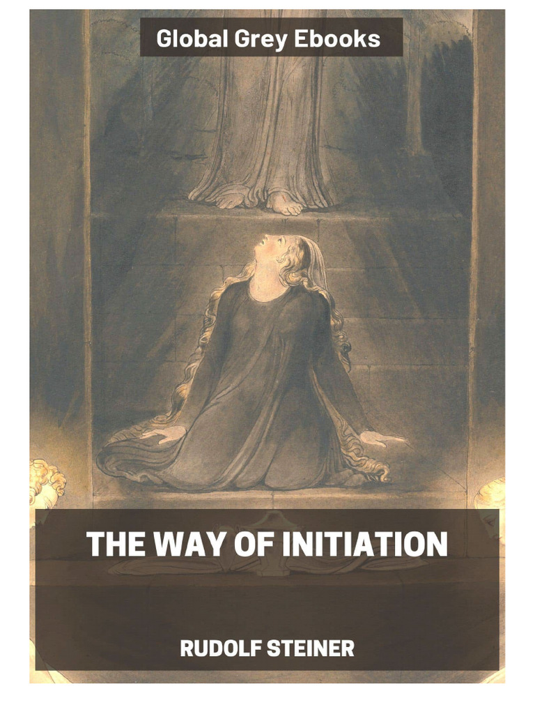 Rudolf Steiner Way Of Initiation Pdf Knowledge Truth