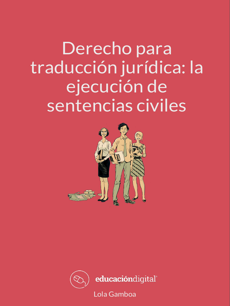 La Ejecución de Sentencias Civiles LolaGamboa | PDF