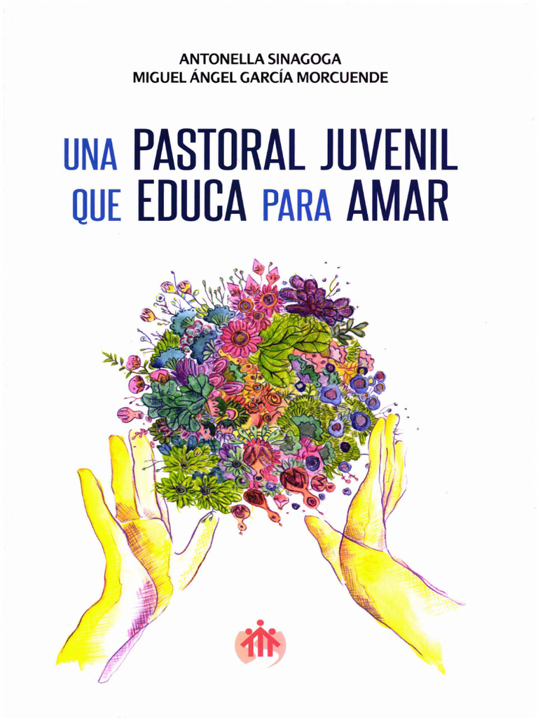 Pastoral Juvenil que Educa para Amar | PDF | Papa Francisco | La ...