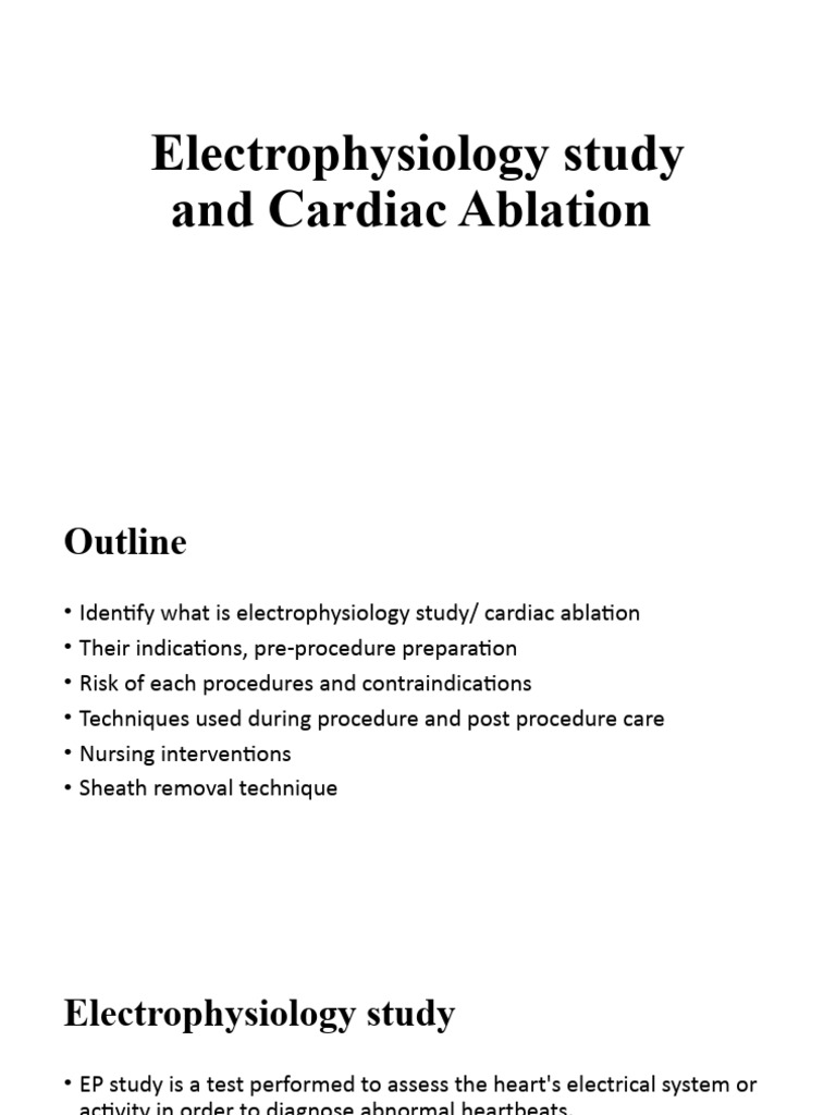 Electrophysiology Study and Ablation Guide | PDF | Heart | Diseases And ...