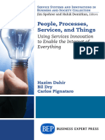 People, Processes, Services, and Things: Using Services Innovation To Enable The Internet of Everything