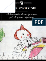 Vygotski. El Desarrollo de Los Procesos Psicológicos Superiores Capitulos 4 y 6