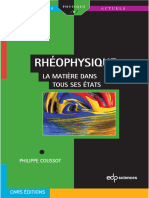 (Savoirs Actuels) Philippe Coussot - Rhéophysique - La Matière Dans Tous Ses États-EDP Sciences - CNRS Éditions (2012)