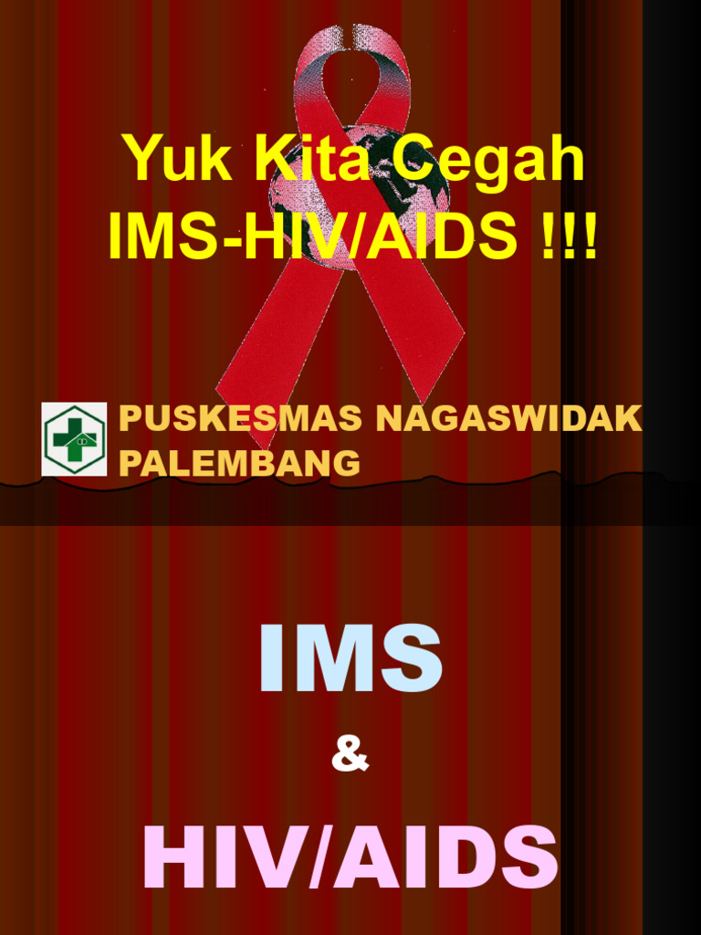 Ims Hiv Aids Dan Pencegahannya | PDF