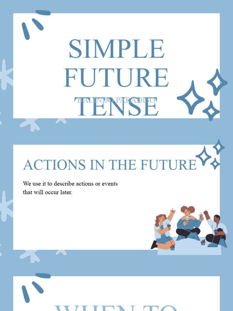 Simple Future Tense Explained | PDF