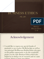 Business Ethics: Made By-Bhavyam Kumar 12-B