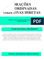 Orações Subordinadas Objetiva Direta