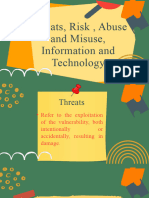 Threats Risk Abuse and Misues of Media Information and Technology