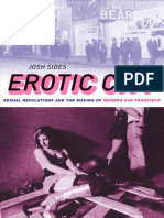 Erotic City - Sexual Revolutions and The Making of Modern San Francisco