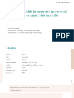 Cervicitis and Suspected Blepharoconjunctivitis Gonococcal