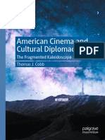 American Cinema and Cultural Diplomacy The Fragmented Kaleidoscope by Thomas J. Cobb