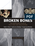 Zlib - Pub Broken Bones The Radiologic Atlas of Fractures and Dislocations