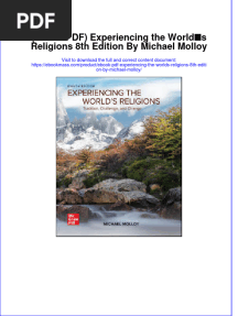 Ebook PDF Ebook PDF Experiencing The Worlds Religions 8Th Edition by Michael Molloy Full Chapter