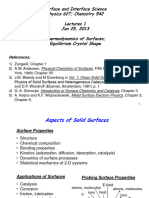 Surface and Interface Science Physics 627 Chemistry 542 Lectures 1 Jan 25, 2013 Thermodynamics of Surfaces Equilibrium Crystal Shape