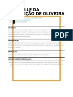 Manuelle Da Conceição de Oliveira: Rua: São João, N°237, Bairro Alto, 996126559 Email: ... Obs: 18 Anos (30/12/2005)