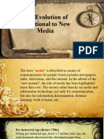 The Evolution of Traditional To New Media