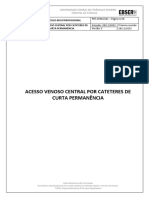 Acesso Venoso Central Por Catéter de Curta Permanência.