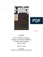 E-Policy: How To Develop Computer, E-Policy, and Internet Guidelines To Protect Your Company and Its Assets
