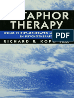 Metaphor Therapy Using Psychotherapy