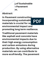 Title Using of Sustainable Materials in Pavement Construction.