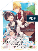 The Invisible Wallflower Marries An Upstart Aristocrat After Getting Dumped For Her Sister! Vol 1