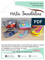 Porta Sandálias: Por Grazzi Teti @tucaensina