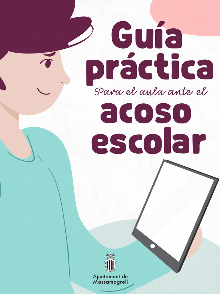 Guía práctica contra el acoso escolar | PDF | Ira | Acoso cibernético