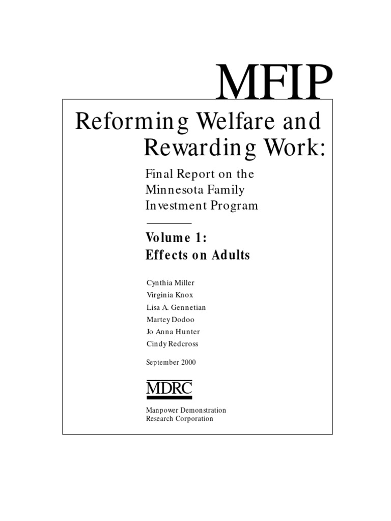 Reforming Welfare and Rewarding Work Final Report On The Minnesota