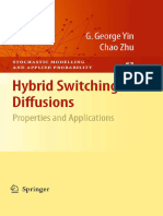 Hybrid Switching Diffusions Properties and Applications