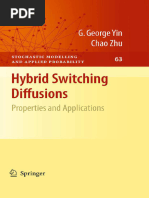 Hybrid Switching Diffusions Properties and Applications