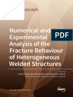 Numerical and Experimental Analysis of The Fracture Behaviour of Heterogeneous Welded Structures