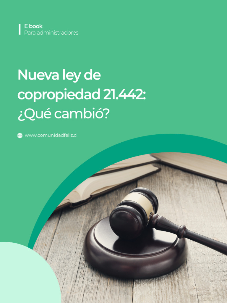 Cambios en la Ley de Copropiedad 21.442 | PDF | Condominio | Gobierno