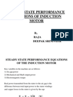 Steady State Performance Equations of Induction Motor: B Raja Deepak Srinivas.R