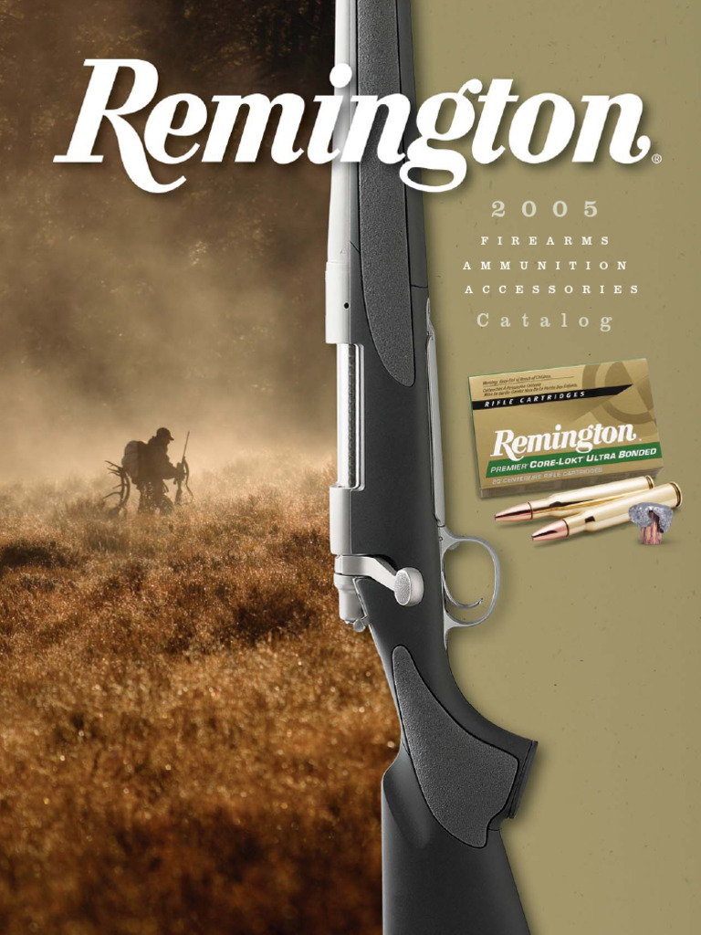 Remington 2005 - Remington - Firearms - Catalog | PDF | Gun Barrel