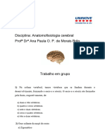 Disciplina: Anatomofisiologia Cerebral Prof DR Ana Paula O. P. de Morais Brito
