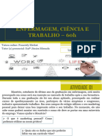 Jessica ENFERMAGEM, CIÊNCIA E TRABALHO - 60h - Aula 04