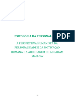 Psicologia Da Personalidade - A Perspectiva Humanista Da Personalidade e Da Motivação Humana e A Abordagem de Abraham Maslow