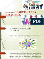 Enfoque Social de La Educación