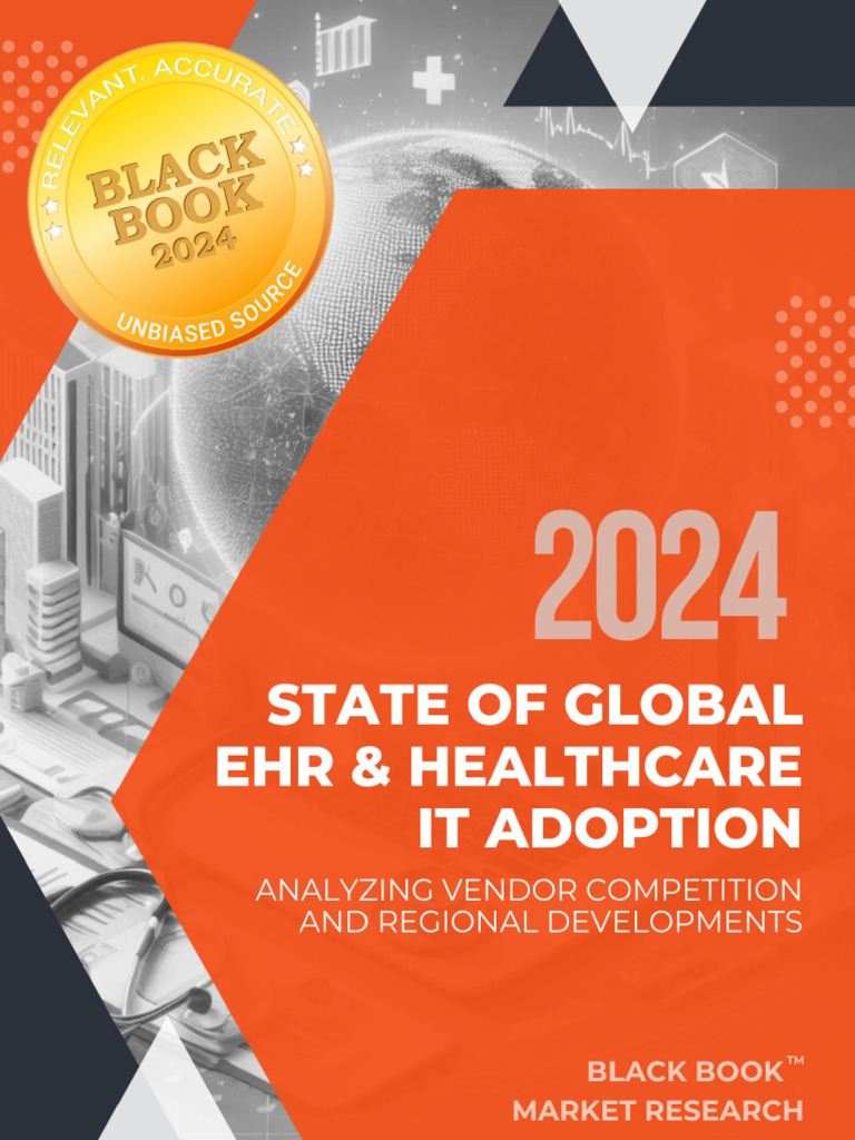 2024 Black Book State Of Global Health It And Ehr Adoption And Vendor