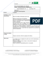 Atividades A Serem Desenvolvidas:: Escola Estadual Dolor Ferreira de Andrade